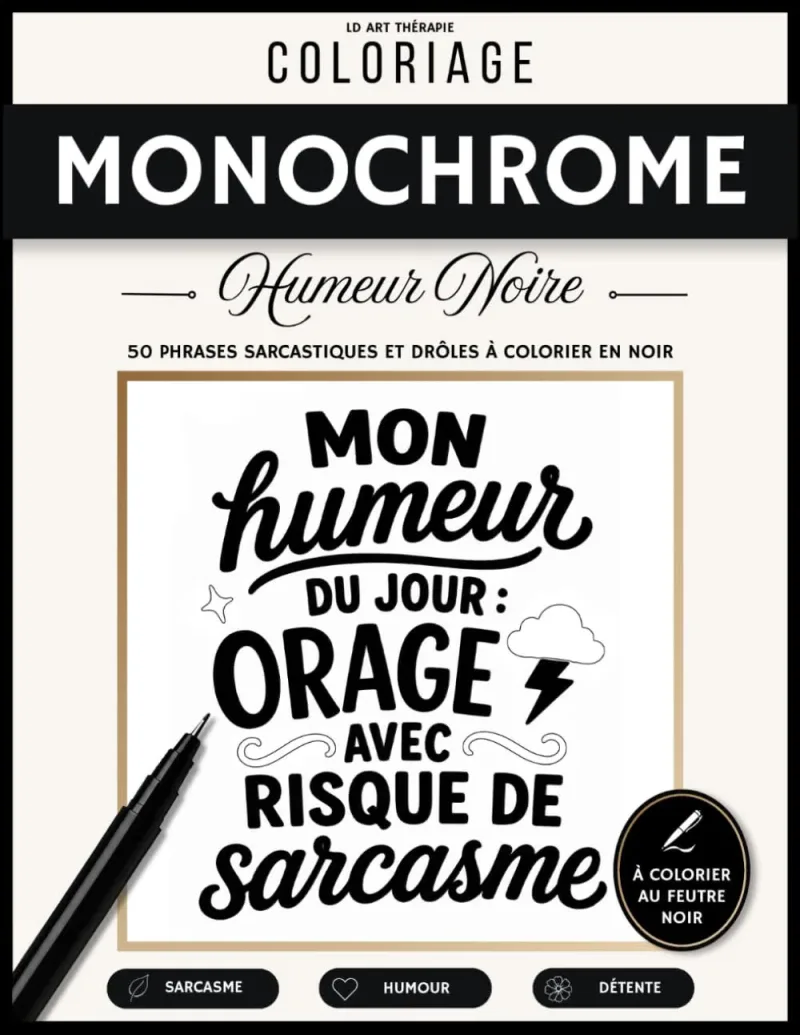 Couverture du livre Coloriage Monochrome Humeur Noire